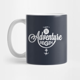 Let the Adventure begin. Perfect Gift for Travelers Mug